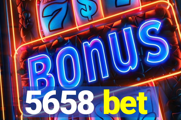 5658 bet